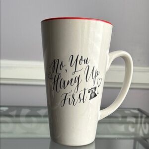 Romantic No, You Hang Up First White Mug with Red Interior and Rim